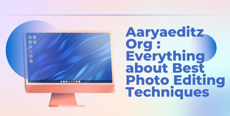 Aaryaeditz Org: Your Ultimate Guide for Photo edition, Video editing services provider Aaryaeditz Org: Your Ultimate Guide for Photo edition, Video editing services provider