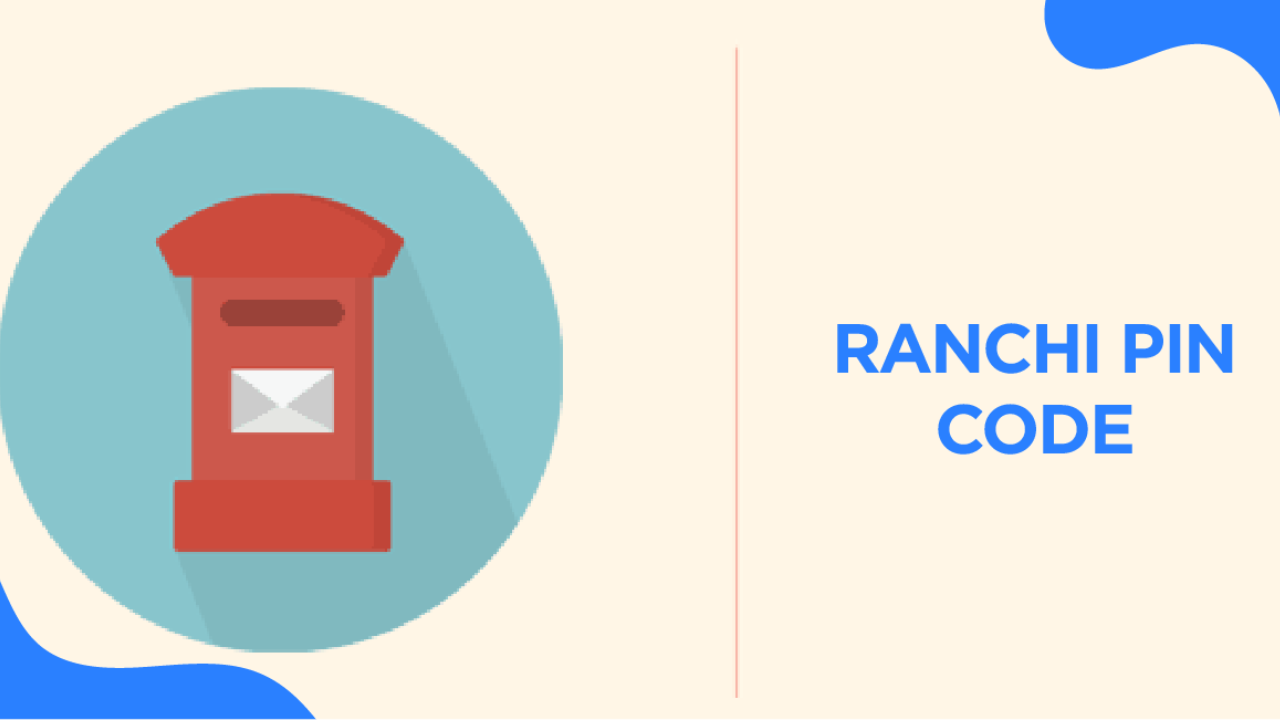 Why Is the Correct Ranchi PIN Code Important?